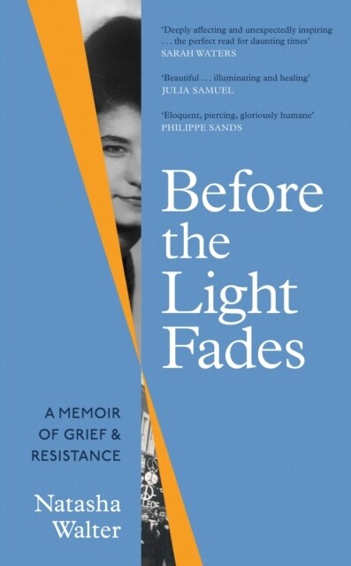 Before the Light Fades : A Family Story of Resistance - Fascinating Sarah Waters (Paperback)