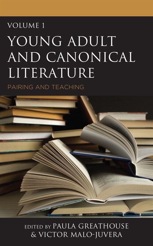 Young Adult and Canonical Literature: Pairing and Teaching (Hardcover)