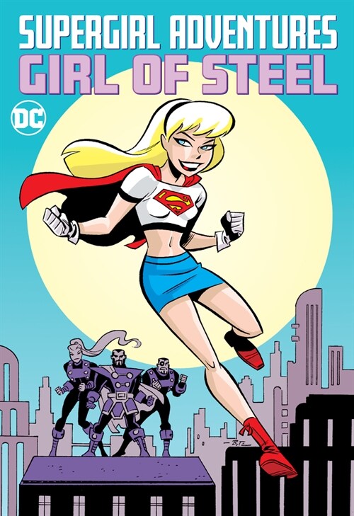 [중고] Supergirl Adventures: Girl of Steel (Paperback)