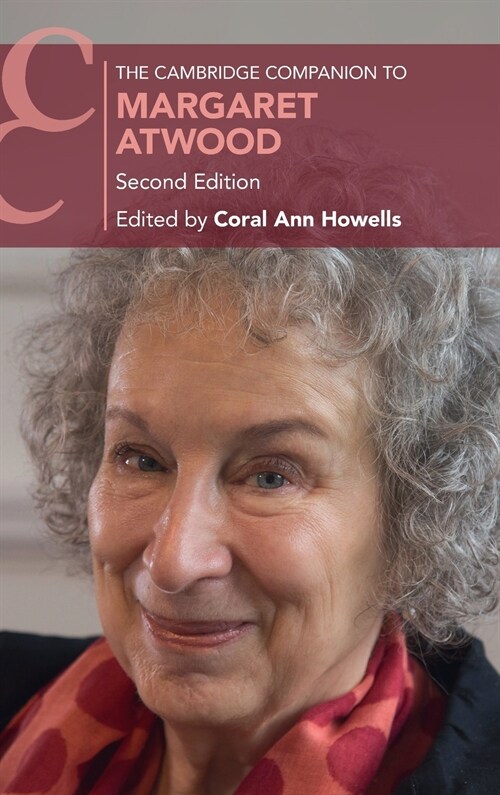 The Cambridge Companion to Margaret Atwood (Hardcover, 2 Revised edition)