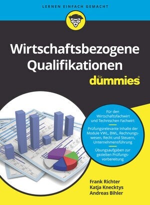 Wirtschaftsbezogene Qualifikationen F? Dummies (Paperback)