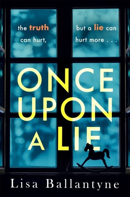 Once Upon a Lie : A thrilling, emotional page-turner from the Richard & Judy Book Club bestselling author (Paperback)