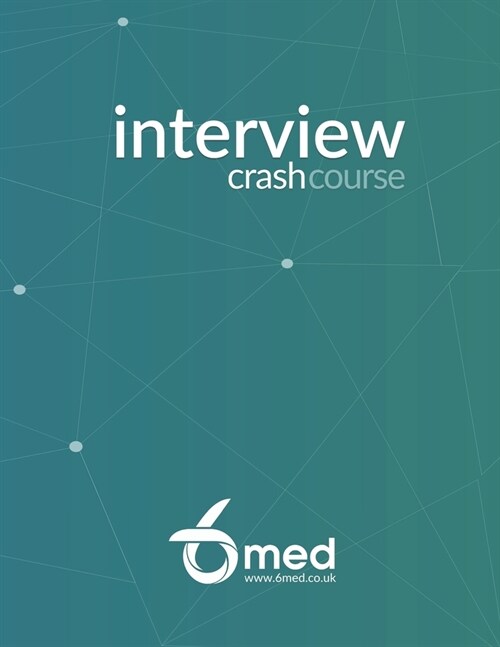 6med Interview Crash Course (Paperback)