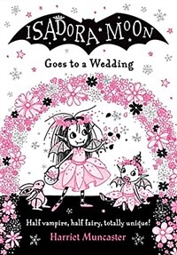 Isadora Moon Goes to a Wedding 표지이미지