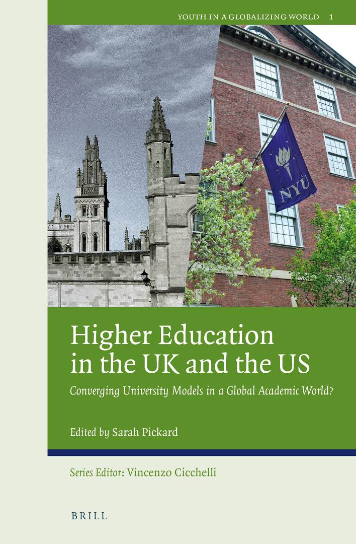 Higher Education in the UK and the Us: Converging University Models in a Global Academic World? (Paperback)