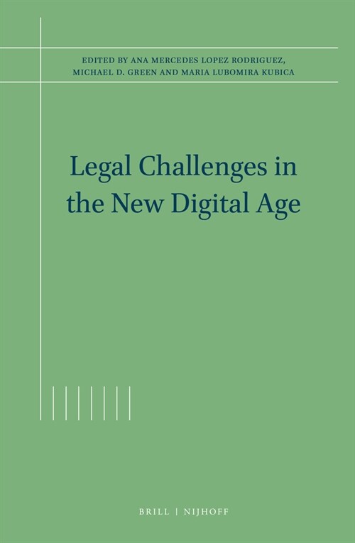 Legal Challenges in the New Digital Age (Hardcover)