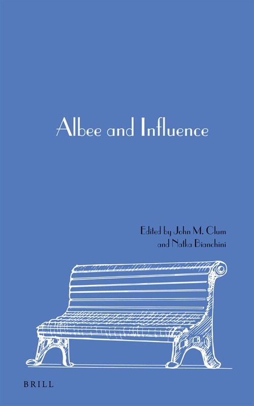 Albee and Influence (Hardcover)