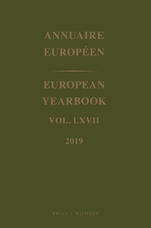 European Yearbook / Annuaire Europ?n, Volume 67 (2019) (Hardcover)