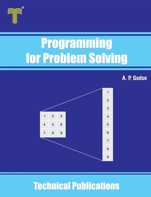 Programming for Problem Solving: Learn C Programming by Examples (Paperback)