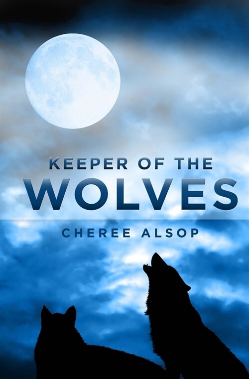 Keeper of the Wolves (Paperback)