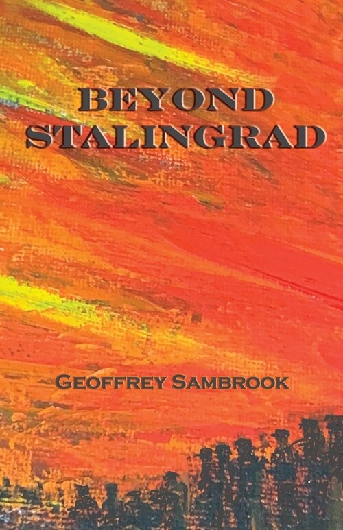 Beyond Stalingrad (Paperback)