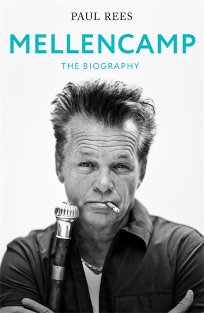 Mellencamp : The Biography (Paperback)