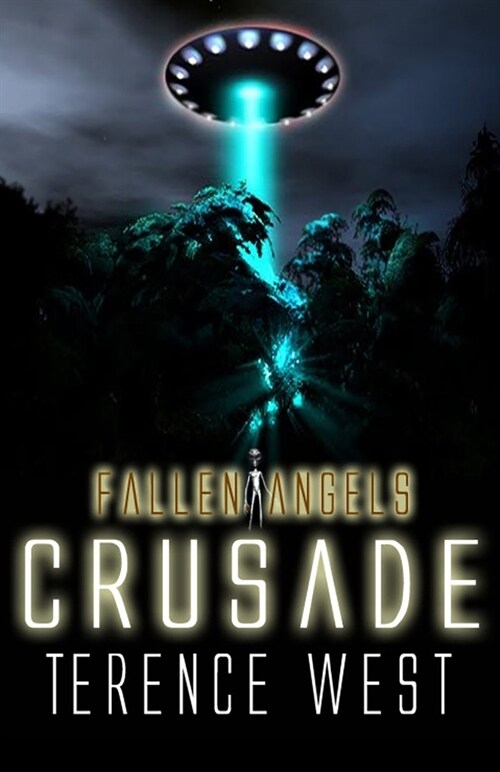 Crusade Fallen Angels Book 3 (Paperback)