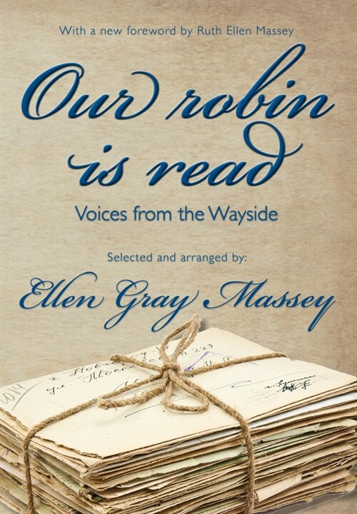 Our Robin Is Read: Voices from the Wayside (Paperback, 2)