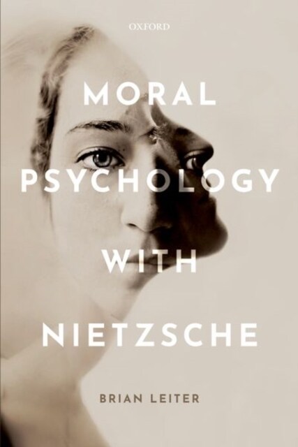 Moral Psychology with Nietzsche (Paperback)