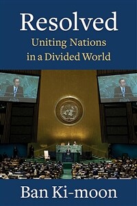 Resolved: Uniting Nations in a Divided World (Hardcover)