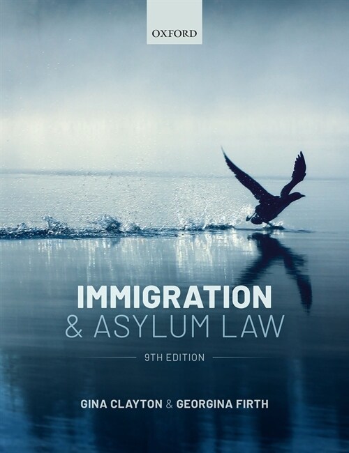 Immigration & Asylum Law (Paperback, 9 Revised edition)