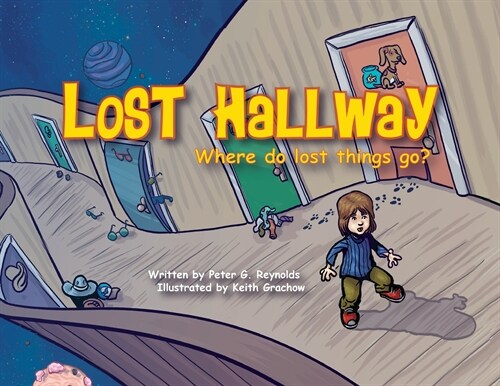 Lost Hallway: Where do lost things go? (Paperback)