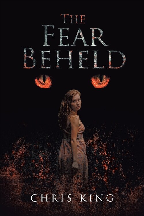 The Fear Beheld (Paperback)