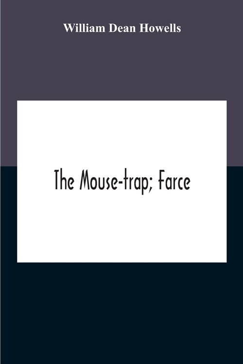 The Mouse-Trap; Farce (Paperback)