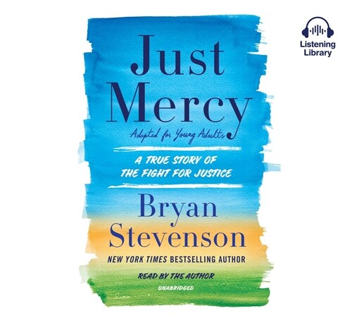 Just Mercy (Adapted for Young Adults): A True Story of the Fight for Justice (Audio CD, Bot Exclusive)