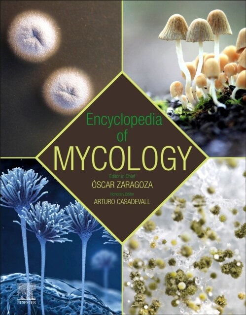 Encyclopedia of Mycology (Hardcover)