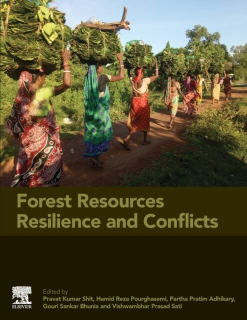 Forest Resources Resilience and Conflicts (Paperback)