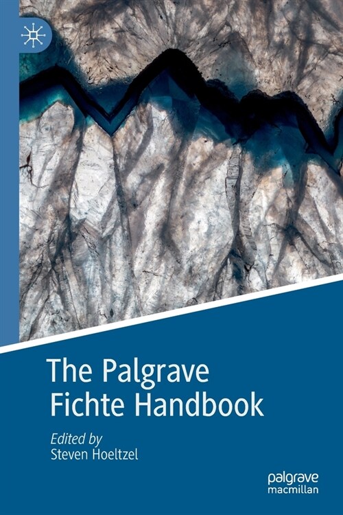 The Palgrave Fichte Handbook (Paperback)