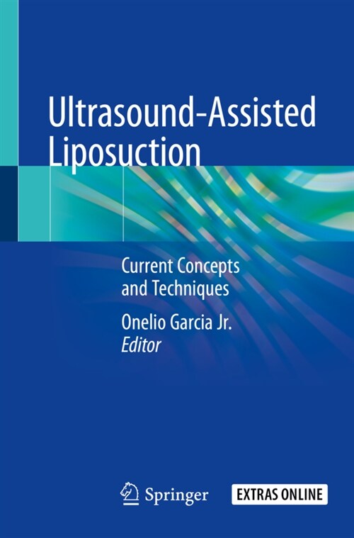 Ultrasound-Assisted Liposuction: Current Concepts and Techniques (Paperback, 2020)