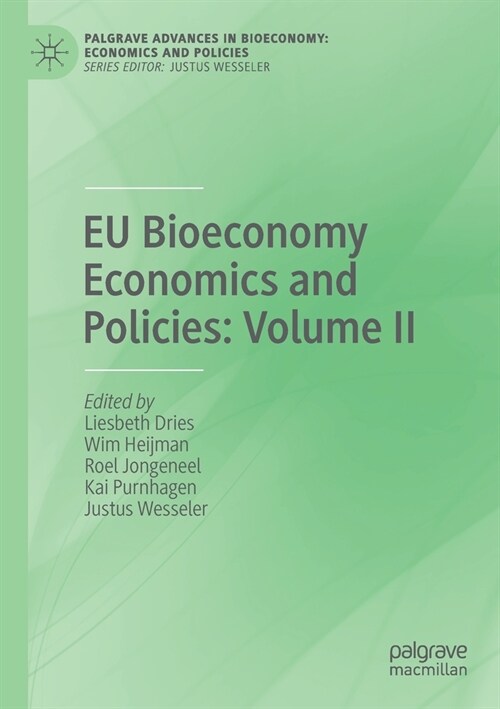 EU Bioeconomy Economics and Policies: Volume II (Paperback)