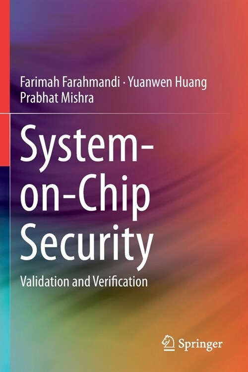 System-On-Chip Security: Validation and Verification (Paperback, 2020)
