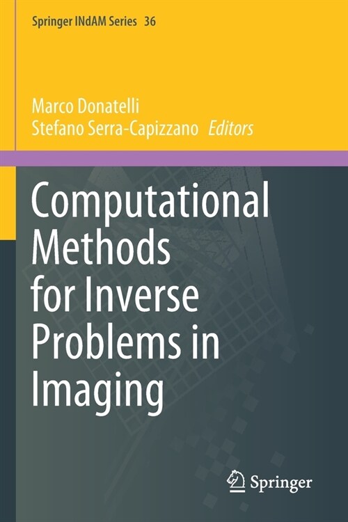 Computational Methods for Inverse Problems in Imaging (Paperback)