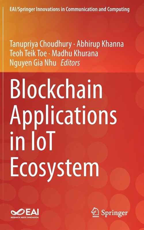 Blockchain Applications in IoT Ecosystem (Hardcover)