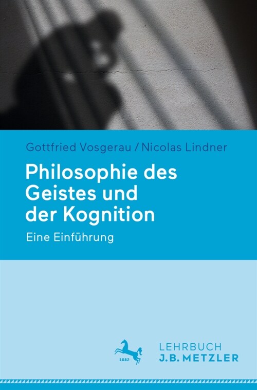 Philosophie Des Geistes Und Der Kognition: Eine Einf?rung (Paperback, 1. Aufl. 2021)