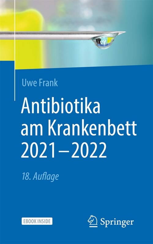Antibiotika Am Krankenbett 2021 - 2022 (Paperback, 18, 18. Aufl. 2022)