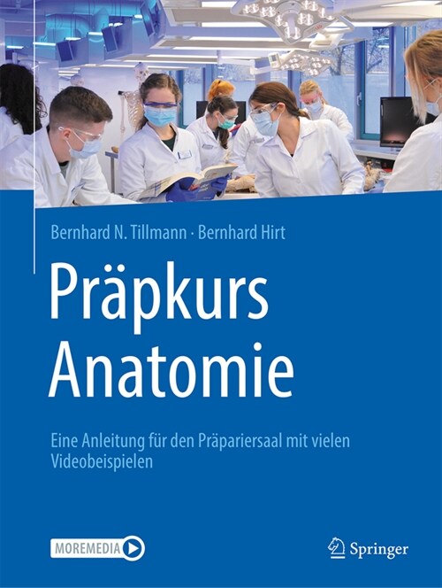 Pr?kurs Anatomie: Eine Anleitung F? Den Pr?ariersaal Mit Zahlreichen Videos (Paperback, 1. Aufl. 2022)