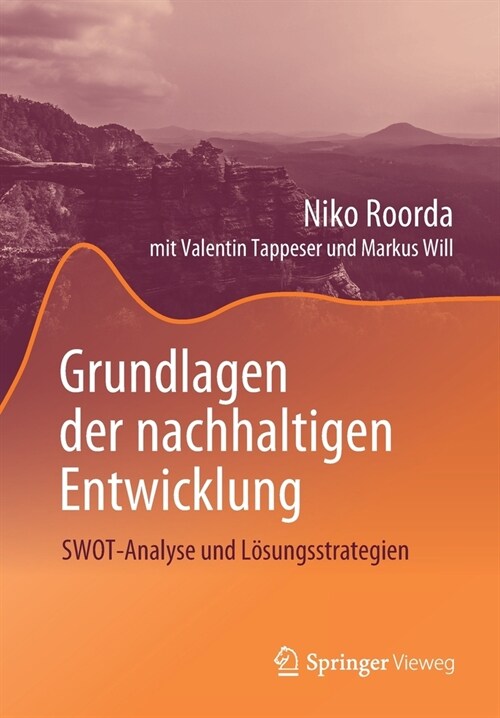 Grundlagen Der Nachhaltigen Entwicklung: Swot-Analyse Und L?ungsstrategien (Paperback, 1. Aufl. 2021)