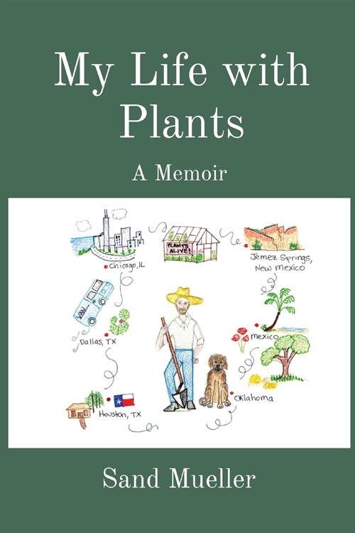 My Life with Plants: A Memoir (Paperback)