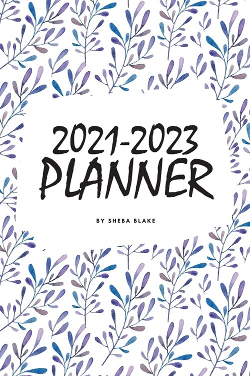 2021-2023 (3 Year) Planner (6x9 Softcover Planner / Journal) (Paperback)