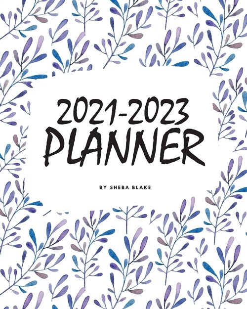 2021-2023 (3 Year) Planner (8x10 Softcover Planner / Journal) (Paperback)