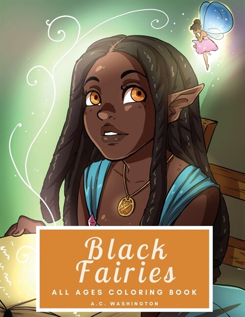 Black Fairies: All Ages Coloring Book (Paperback)