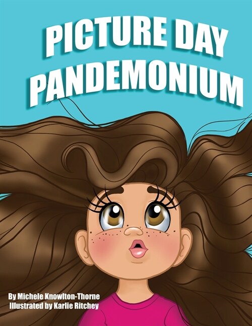 Picture Day Pandemonium (Paperback)