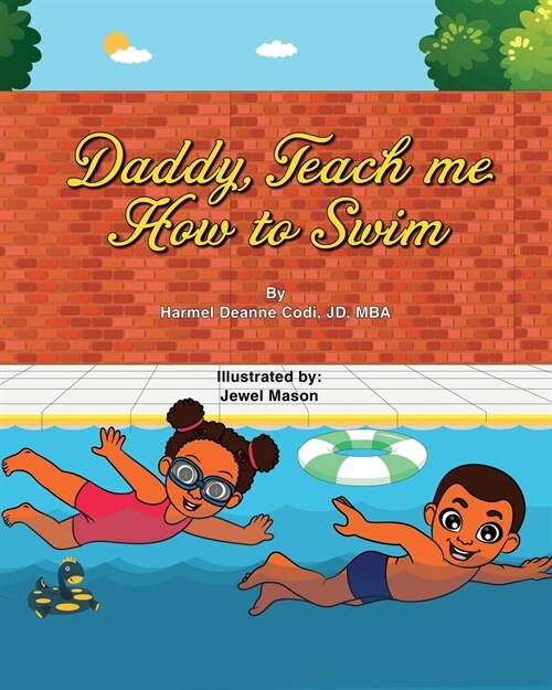Daddy, Teach me How to Swim (Paperback)