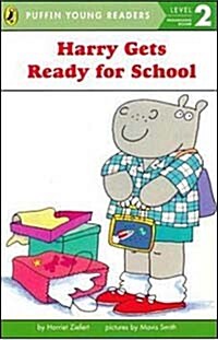 Puffin Young Readers Level 2: Harry Gets Ready For School (Paperback)