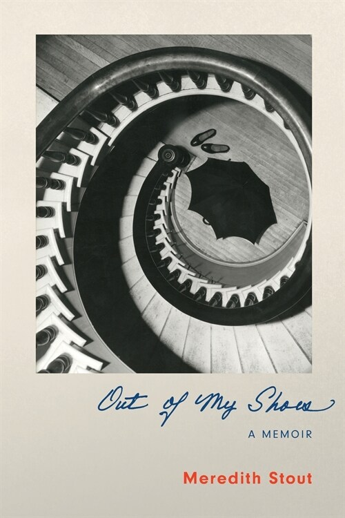 Out of My Shoes: A Memoir (Paperback)