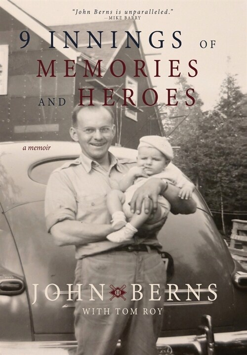 9 Innings of Memories and Heroes (Hardcover)