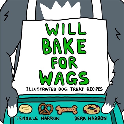 Will Bake for Wags (Paperback)