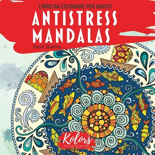 Libro da Colorare per Adulti Antistress Mandalas: Rilassati colorando i disegni dei mandala. 100 disegni di mandala a tema natalizio per rilassarsi e (Paperback)