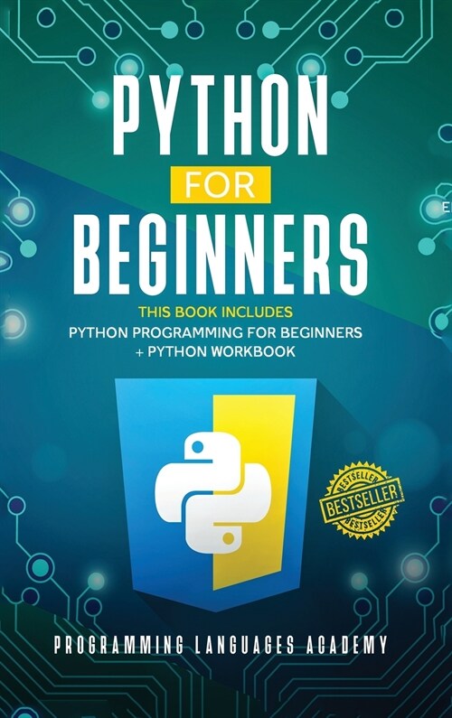 Python for Beginners: 2 Books in 1: Python Programming for Beginners, Python Workbook (Hardcover)