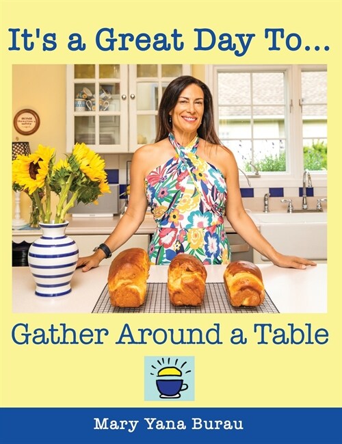 Its a Great Day To... Gather Around a Table (Hardcover)